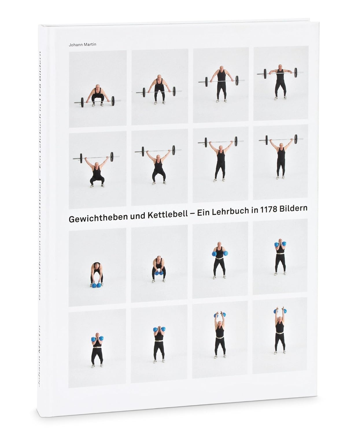 BUCH: Gewichtheben und Kettlebell (DE) Johann Martin - 170 Seiten