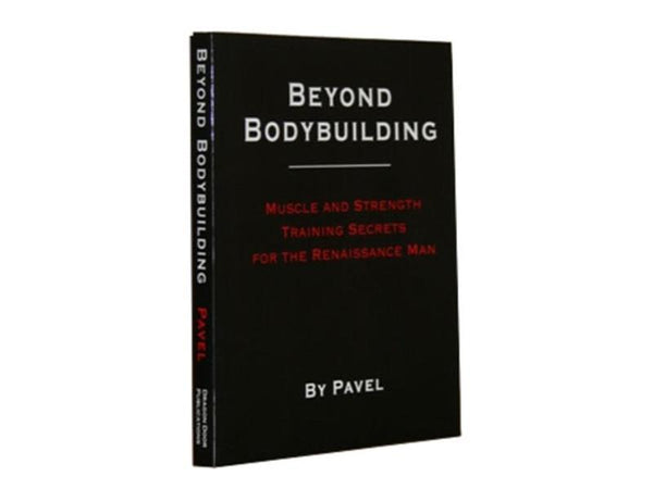 BUCH: Beyond Bodybuilding (US) Pavel Tsatsouline