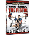 DVD: Mastering the Pistol (US) Steve Cotter